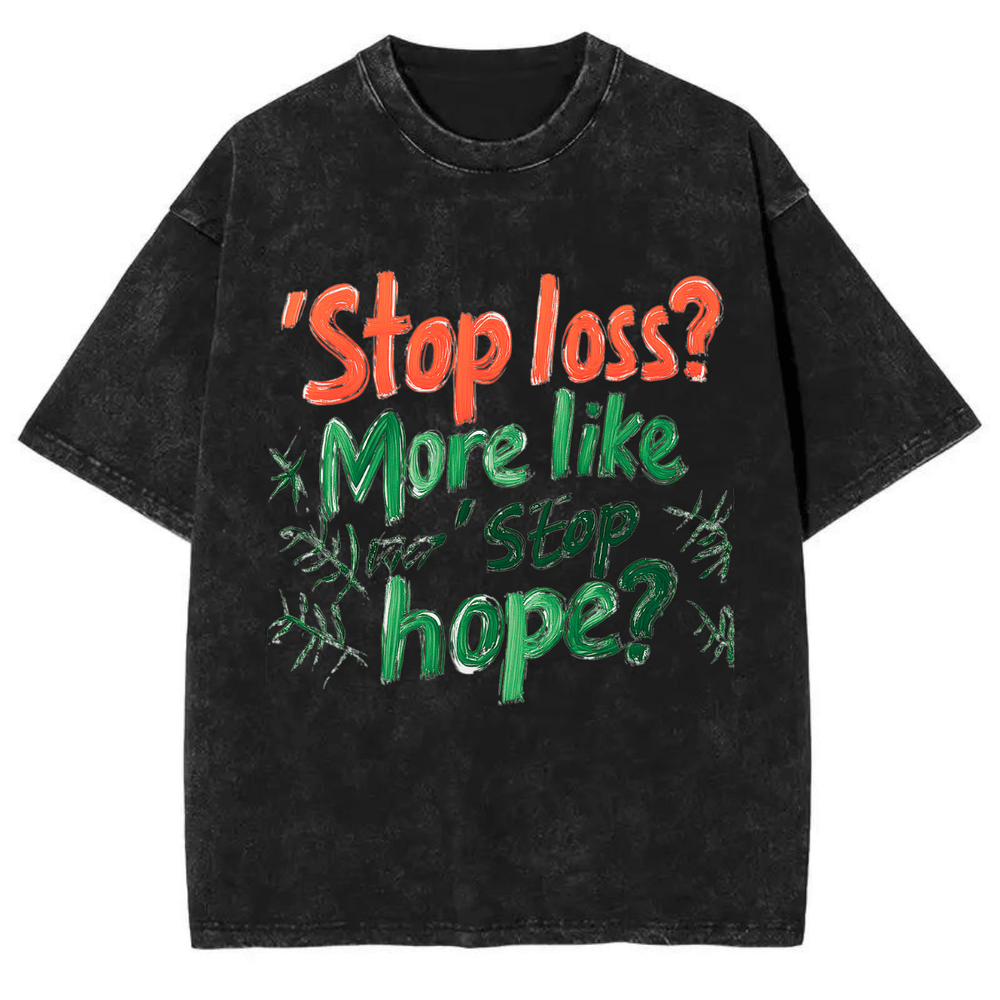 Stop loss Vintage meme tshirt