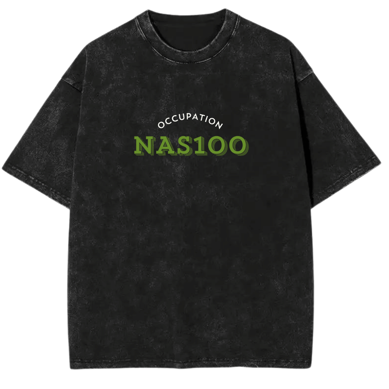 Occupation:Nas100 Vintage Tshirt