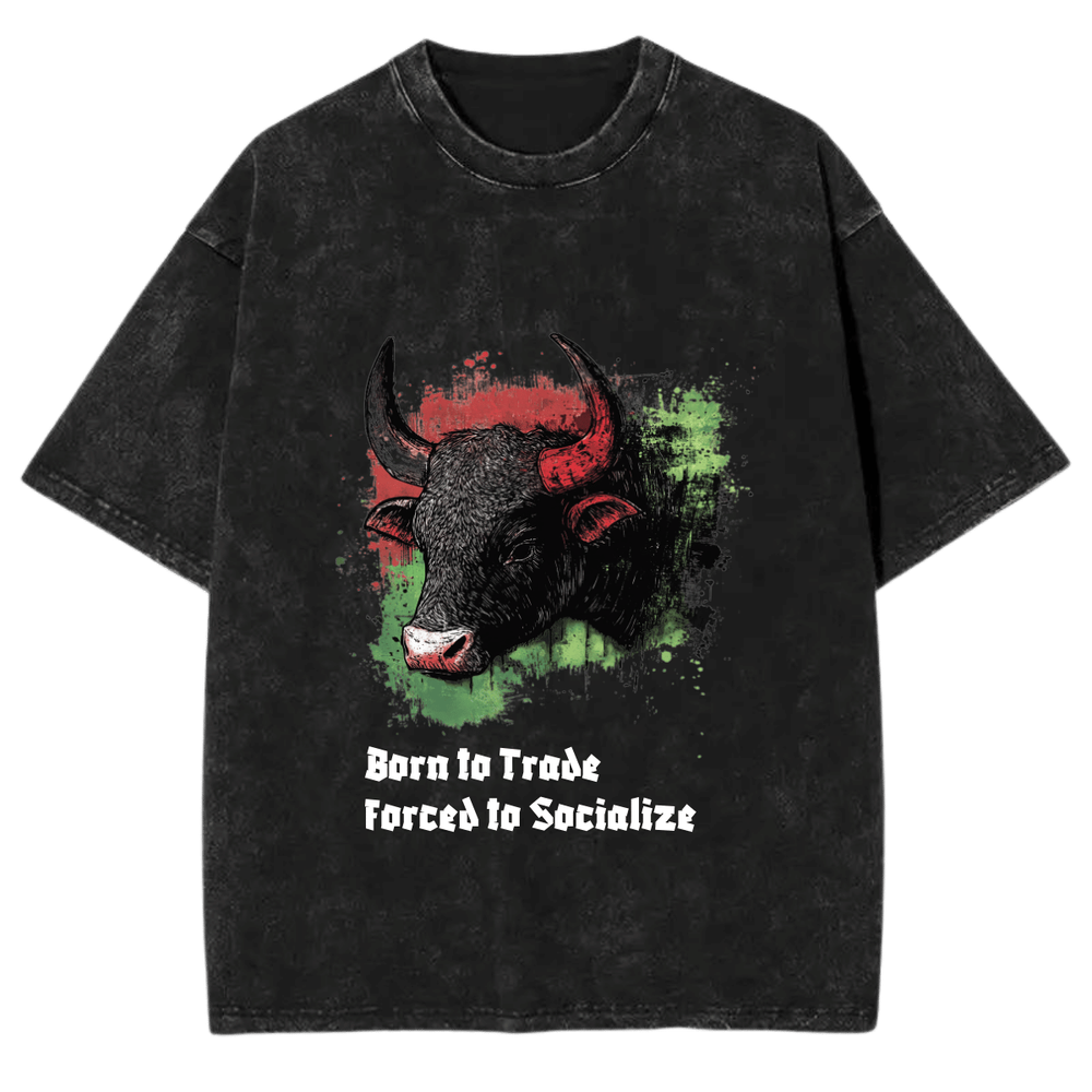 Born to Trade Forex meme tshirt