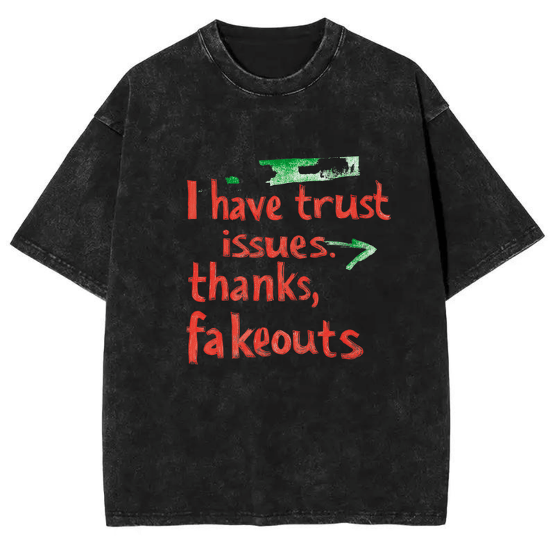 I have trust issues Vintage meme tshirt